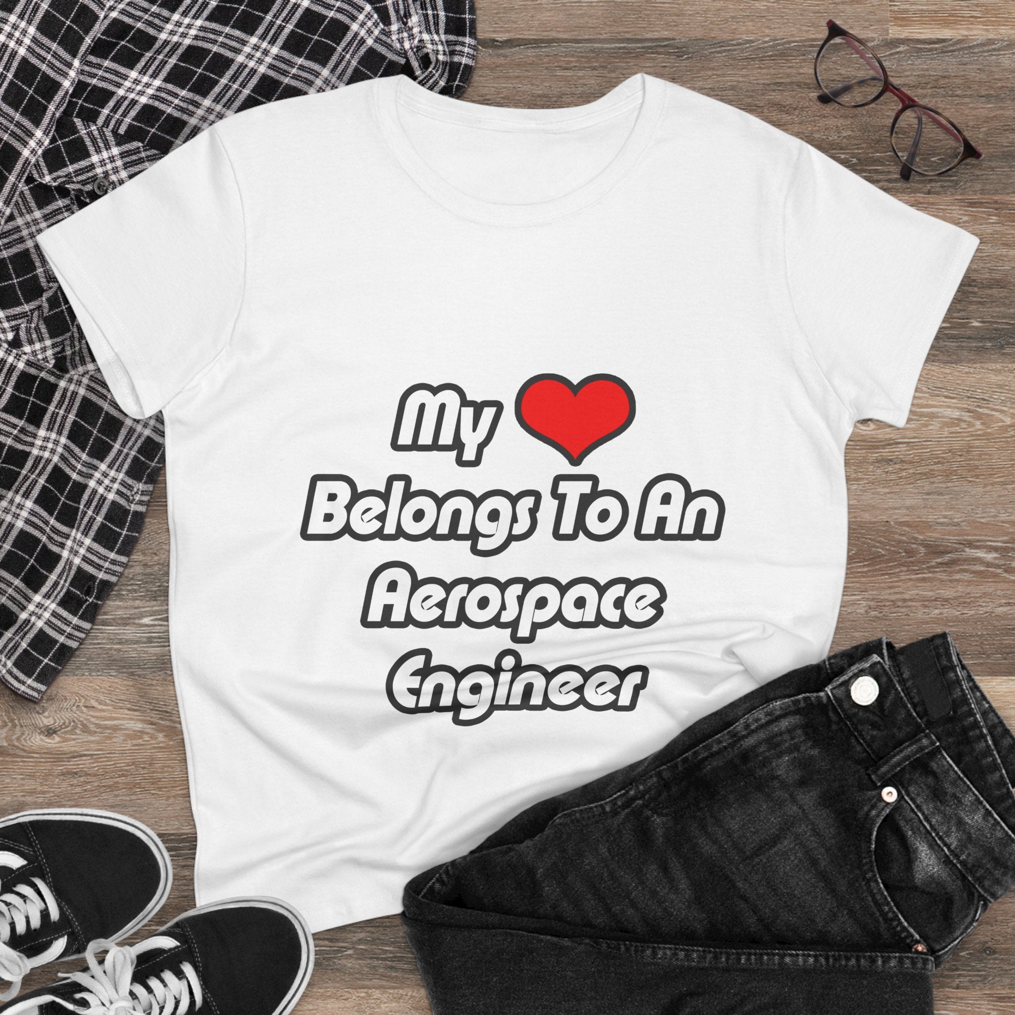 My Heart Belongs To An Aerospace Engineer - Women's Midweight Cotton Tee