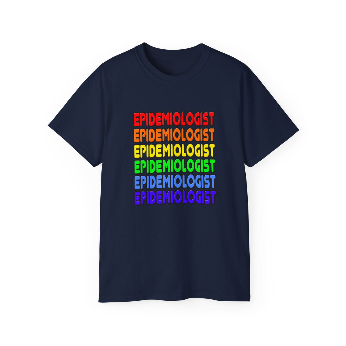 Rainbow Epidemiologist - Unisex Ultra Cotton Tee