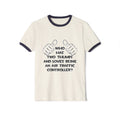 Two Thumbs .. Air Traffic Controller - Unisex Cotton Ringer T-Shirt