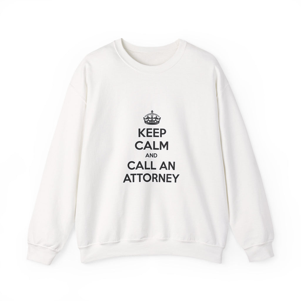 Keep Calm and Call an Attorney - Unisex Heavy Blend™ Crewneck Sweatshirt