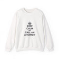 Keep Calm and Call an Attorney - Unisex Heavy Blend™ Crewneck Sweatshirt