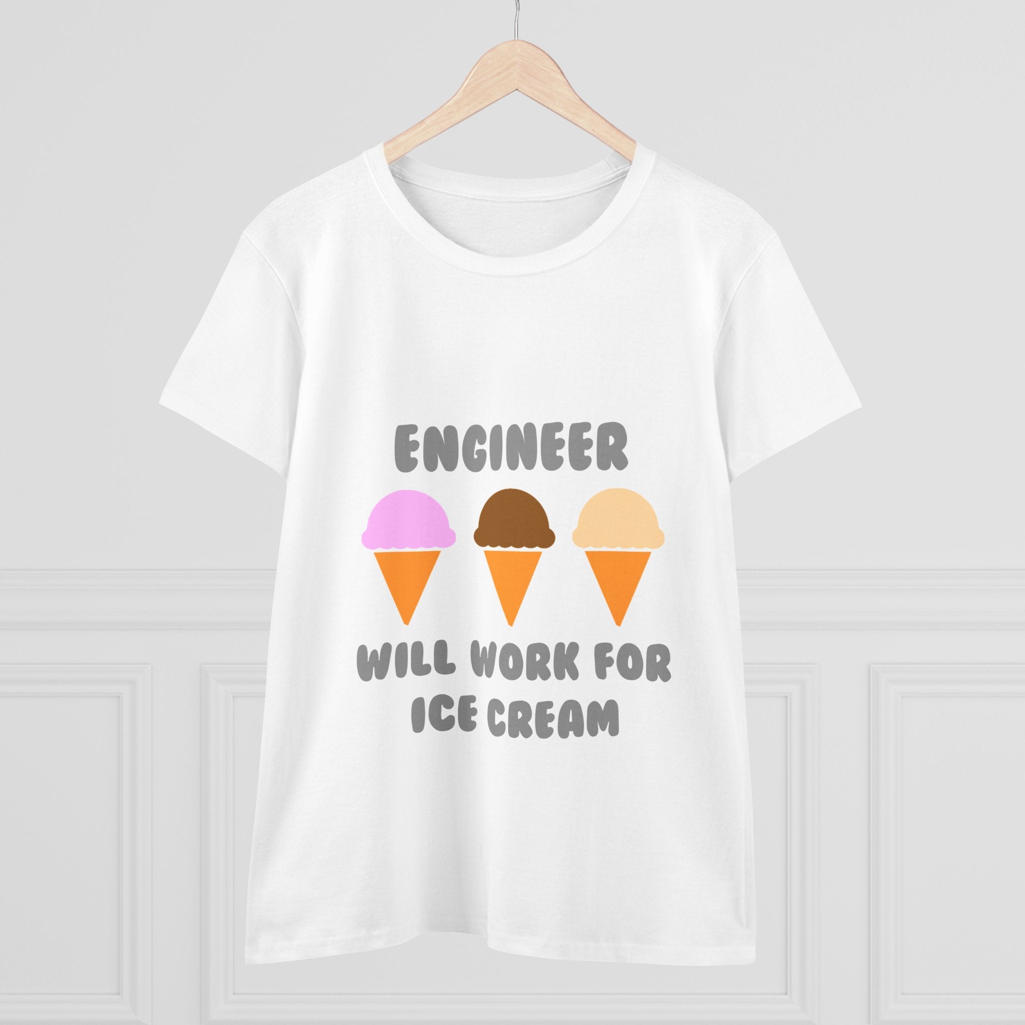Engineer ... Will Work For Ice Cream - Women's Midweight Cotton Tee