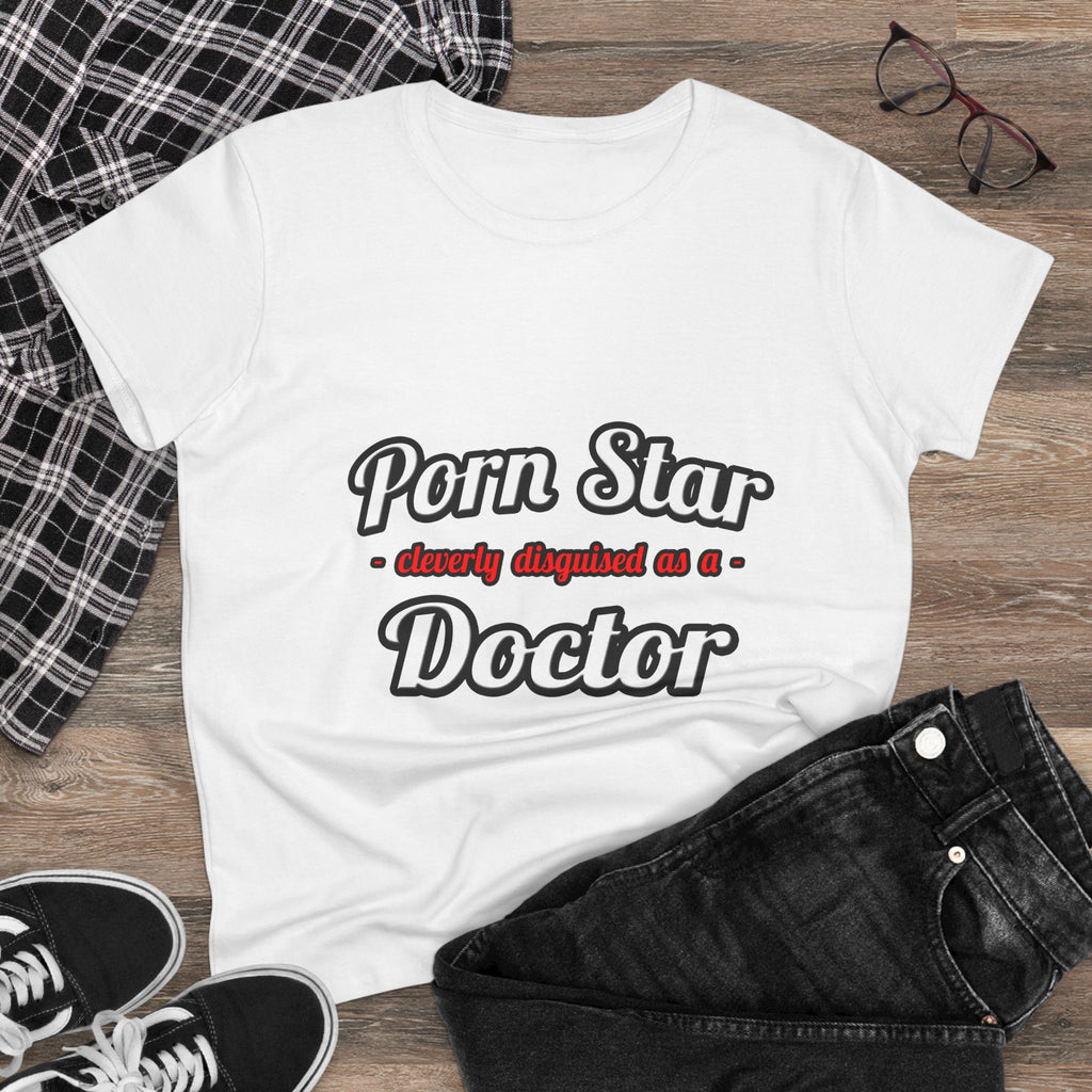 Porn Star...Doctor - Women's Midweight Cotton Tee