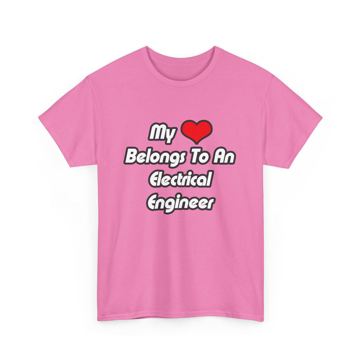 My Heart Belongs To An Electrical Engineer - Unisex Heavy Cotton Tee