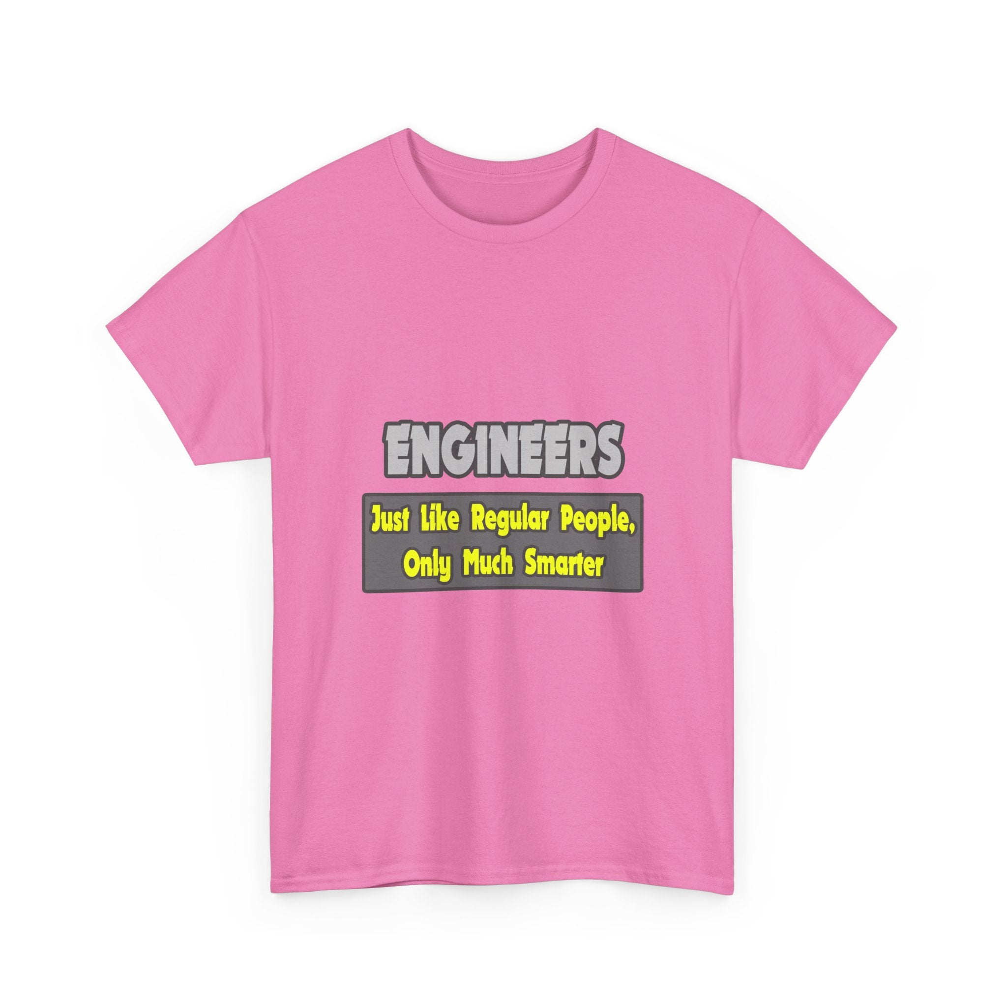 Engineers...Smarter - Unisex Heavy Cotton Tee