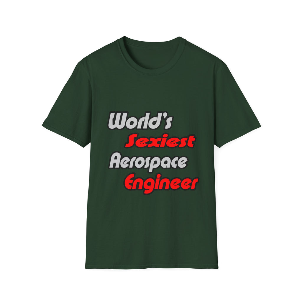 World's Sexiest Aerospace Engineer - Unisex Softstyle T-Shirt