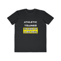 Athletic Trainer .. I'm Kind of a Big Deal - Men's Lightweight Fashion Tee