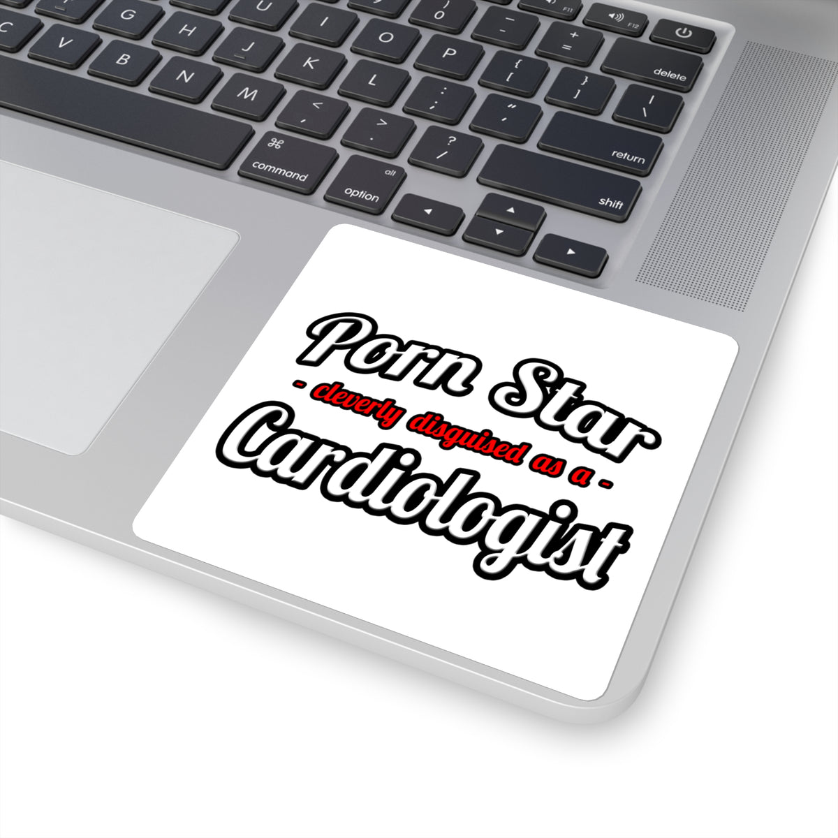 Porn Star...Cardiologist (2) - Square Stickers