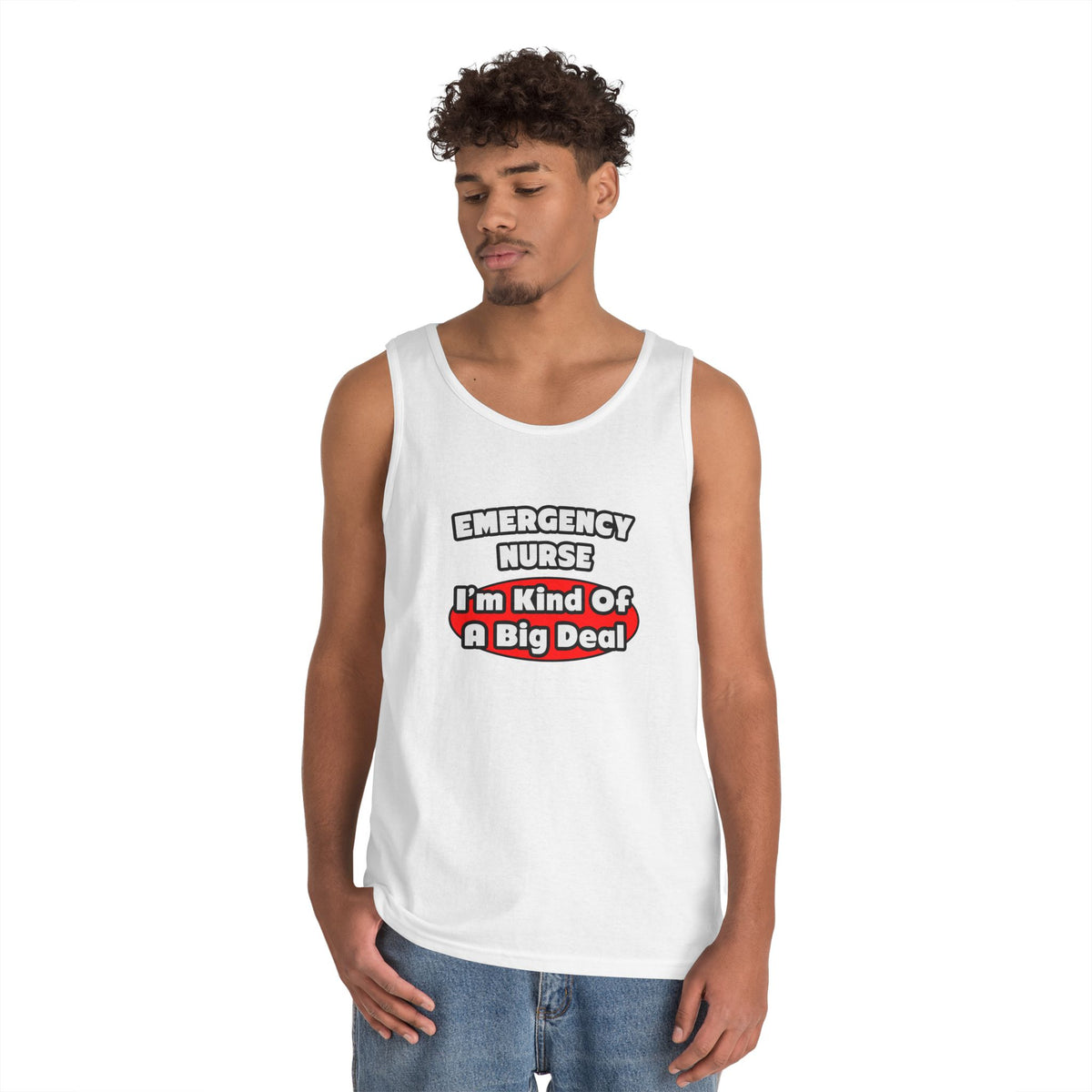 Emergency Nurse...Big Deal - Unisex Heavy Cotton Tank Top