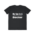 My Son Doctor - Men's Lightweight Fashion Tee
