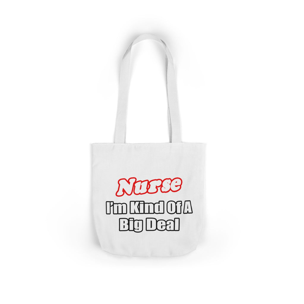 Nurse Big Deal - Canvas Tote Bag, 5-Color Straps