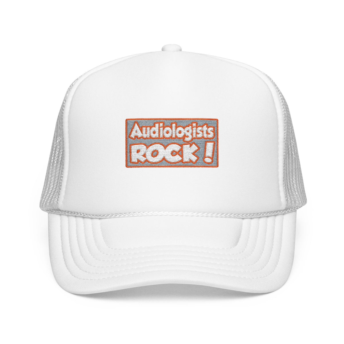 Audiologists Rock! - Foam Trucker Hat