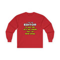 Funny Editor T Shirts and Gifts - Unisex Ultra Cotton Long Sleeve Tee