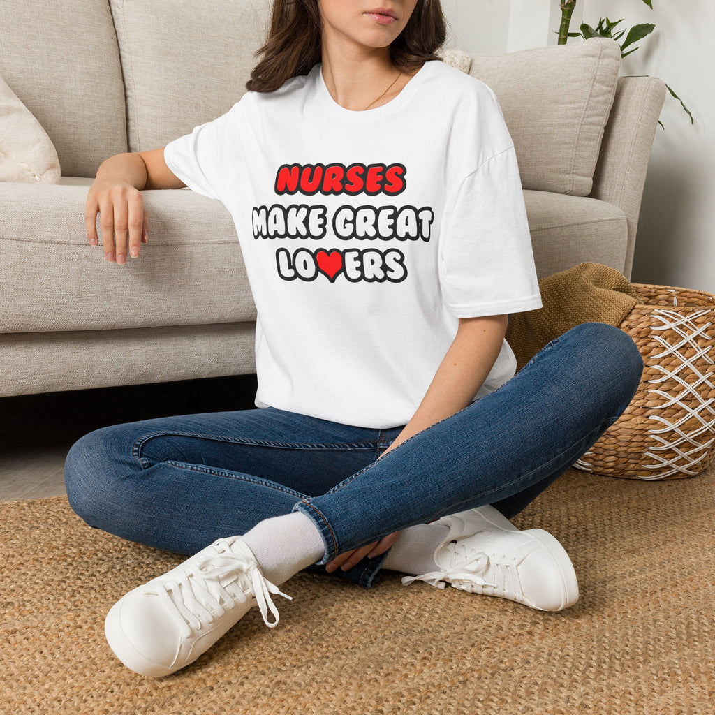 Nurses Make Great Lovers - Unisex Softstyle T-Shirt