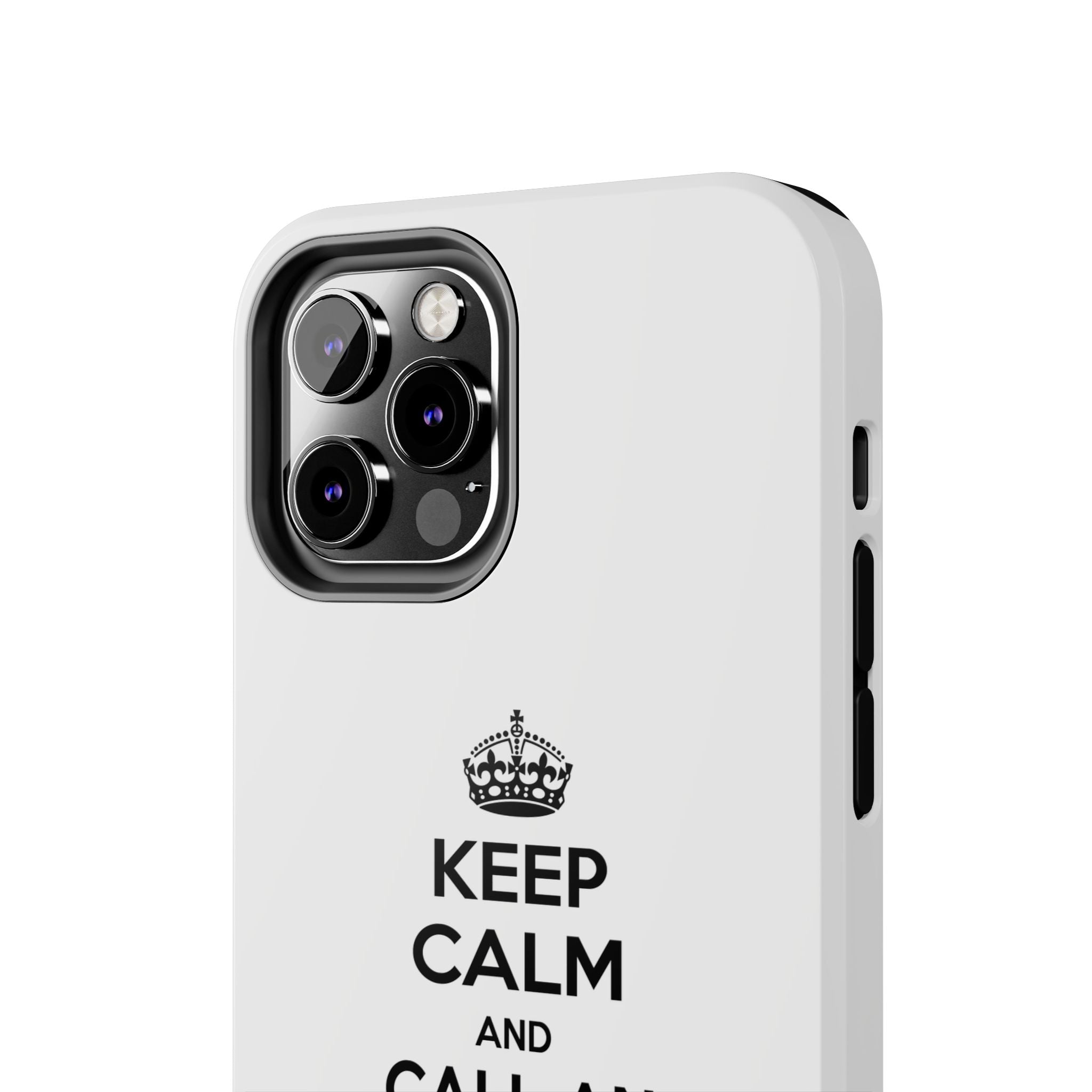 Keep Calm and Call an Administrative Assistant - Tough Phone Cases