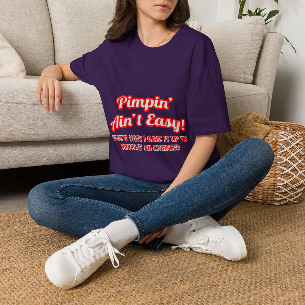 Pimpin' Ain't Easy .. Engineer - Unisex Softstyle T-Shirt