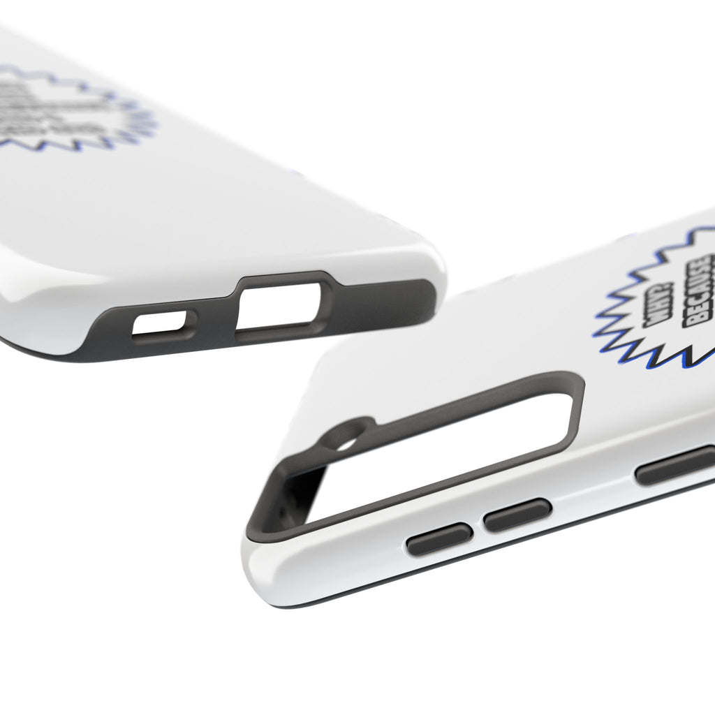 Acupuncturist .. Because I Said So - Tough Phone Cases