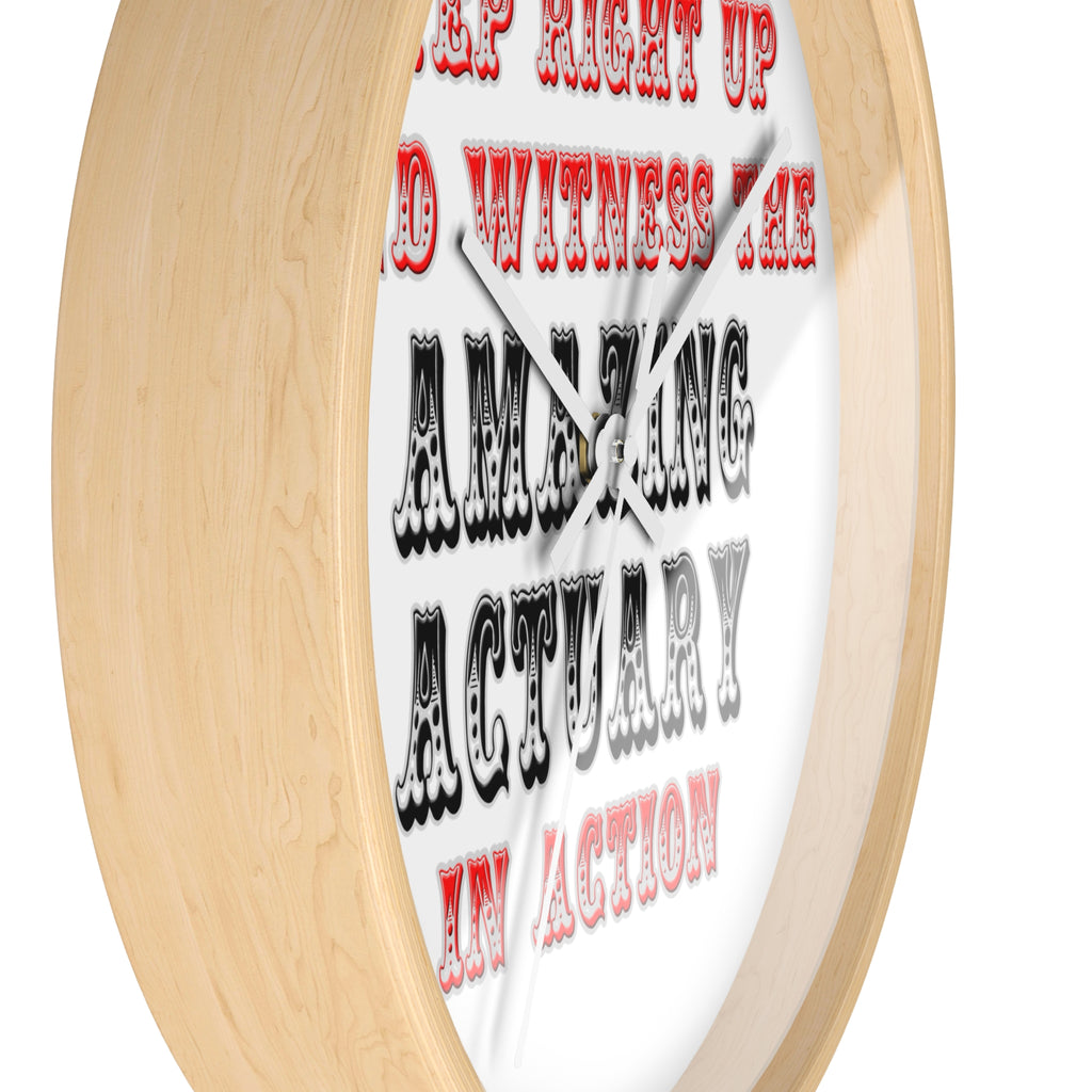 Witness The Amazing Actuary In Action - Wall Clock