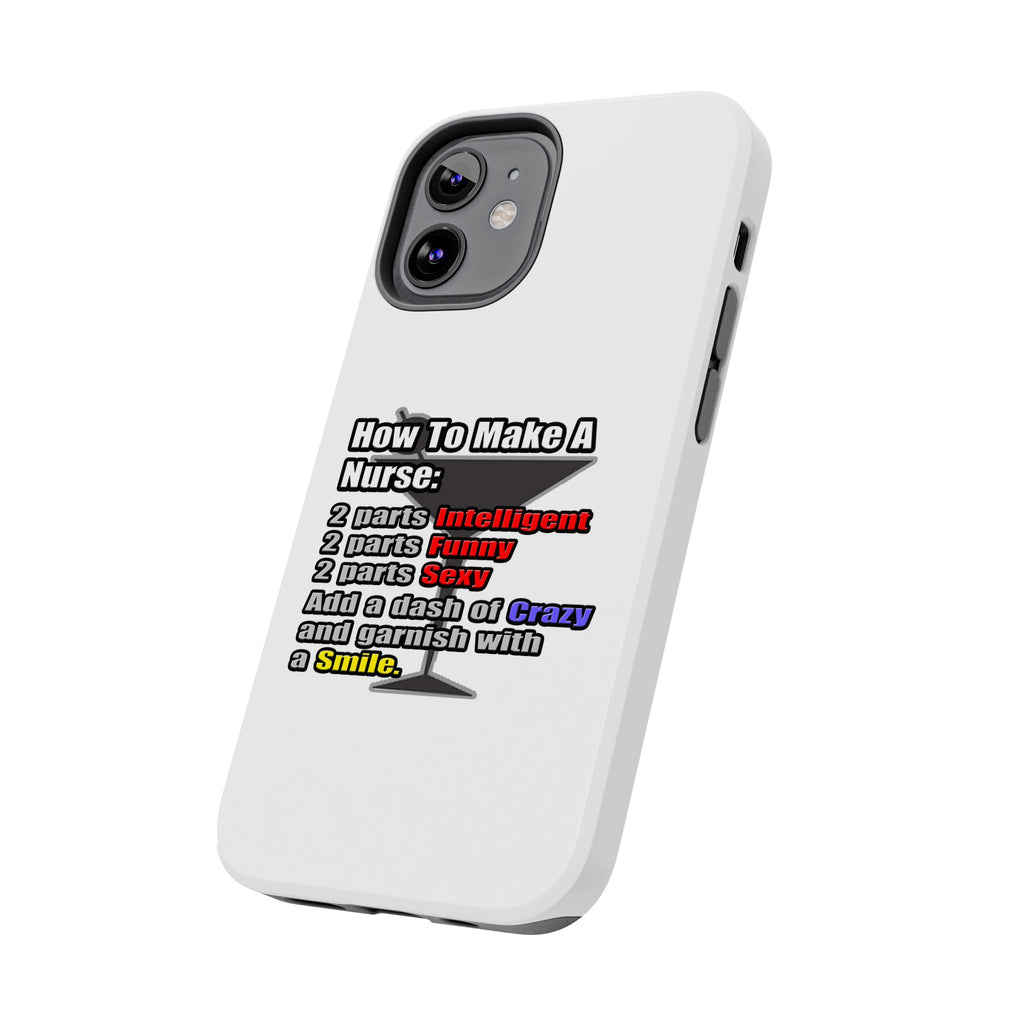 How To Make a Nurse - Tough Phone Cases