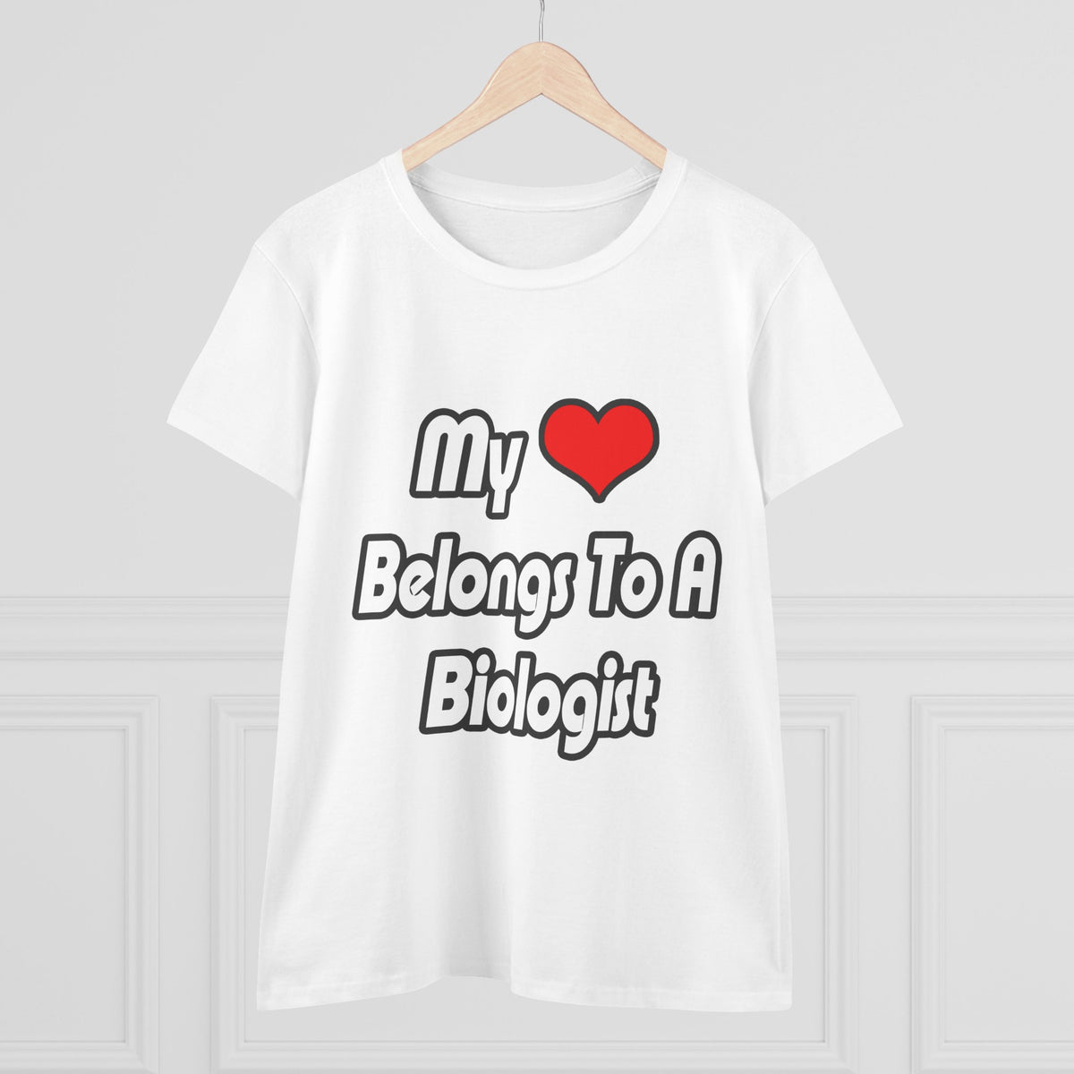 My Heart Belongs To A Biologist - Women's Midweight Cotton Tee