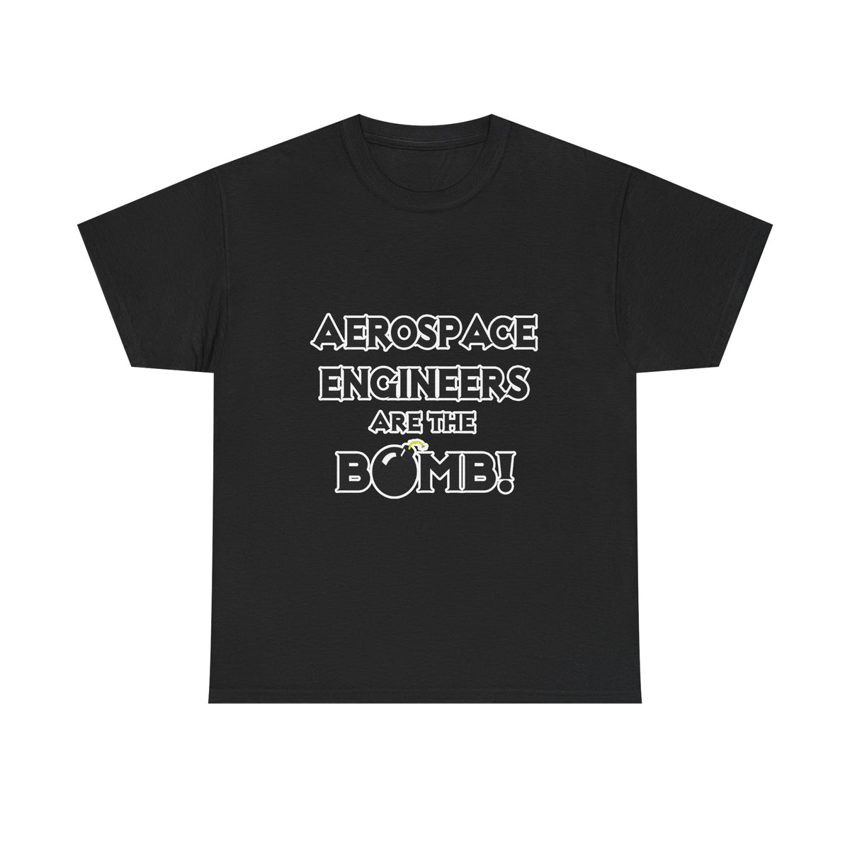 Aerospace Engineers Are The Bomb! - Unisex Heavy Cotton Tee
