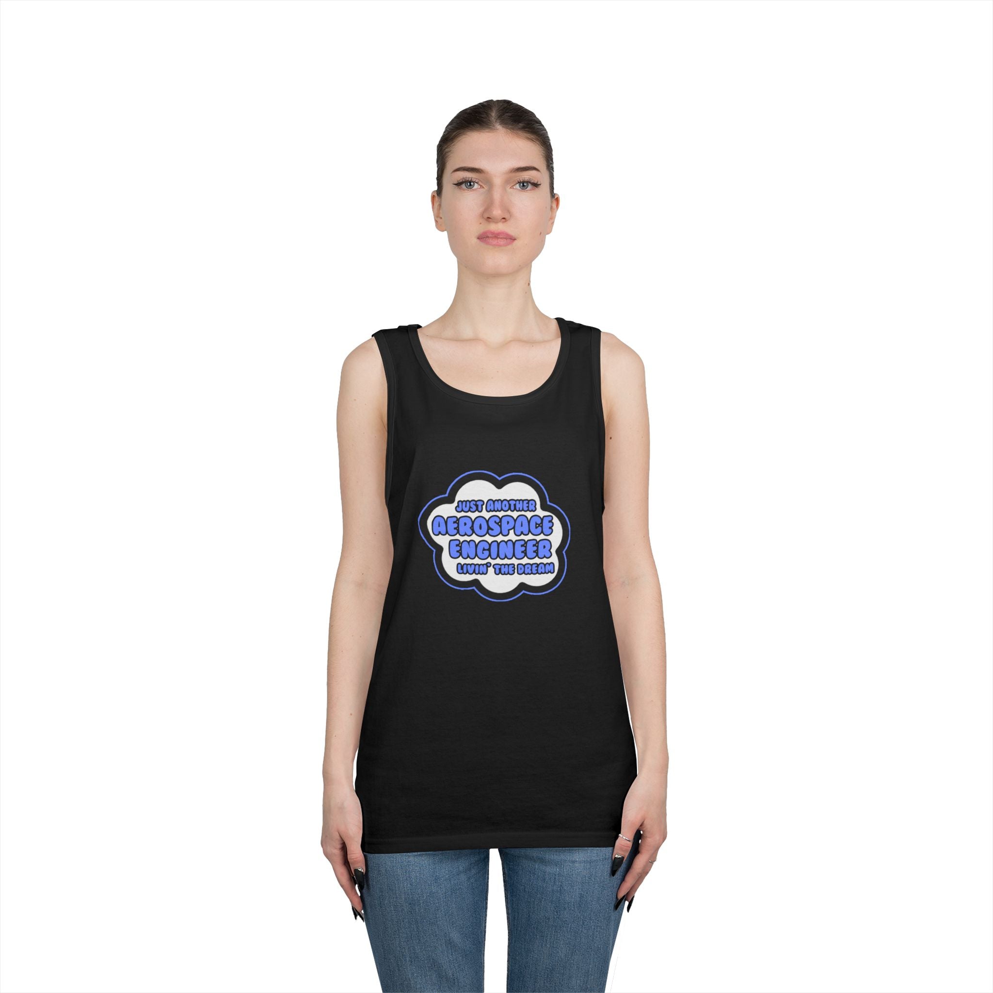 Aerospace Engineer .. Livin' The Dream - Unisex Heavy Cotton Tank Top