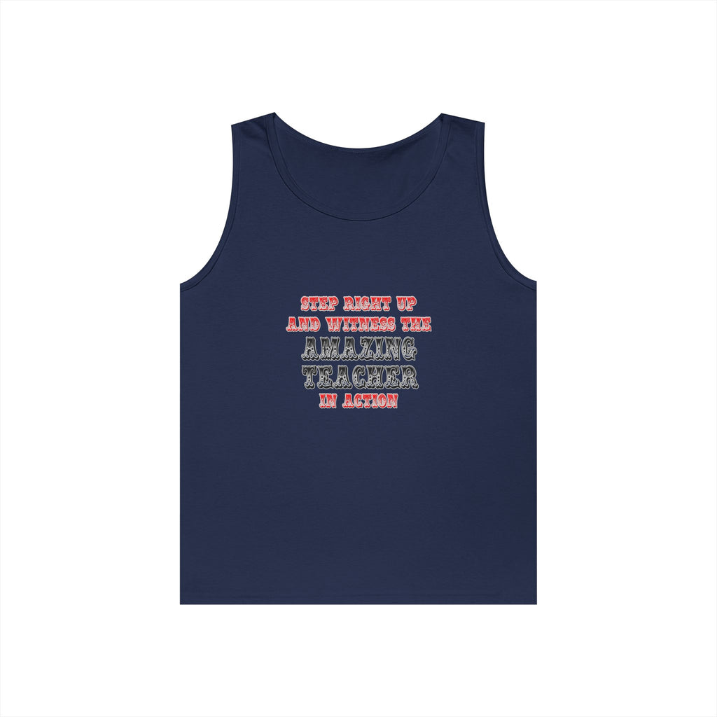 Amazing Teacher In Action - Unisex Heavy Cotton Tank Top