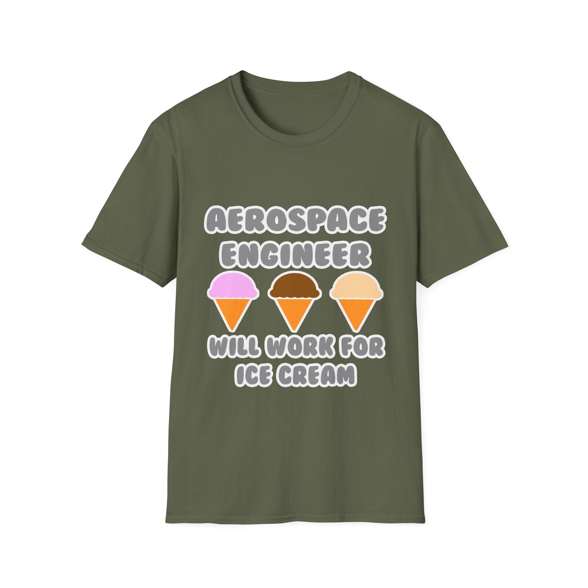 Aerospace Engineer ... Will Work For Ice Cream - Unisex Softstyle T-Shirt