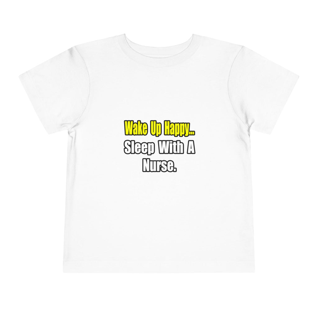 Sleep With a Nurse - Toddler Short Sleeve Tee