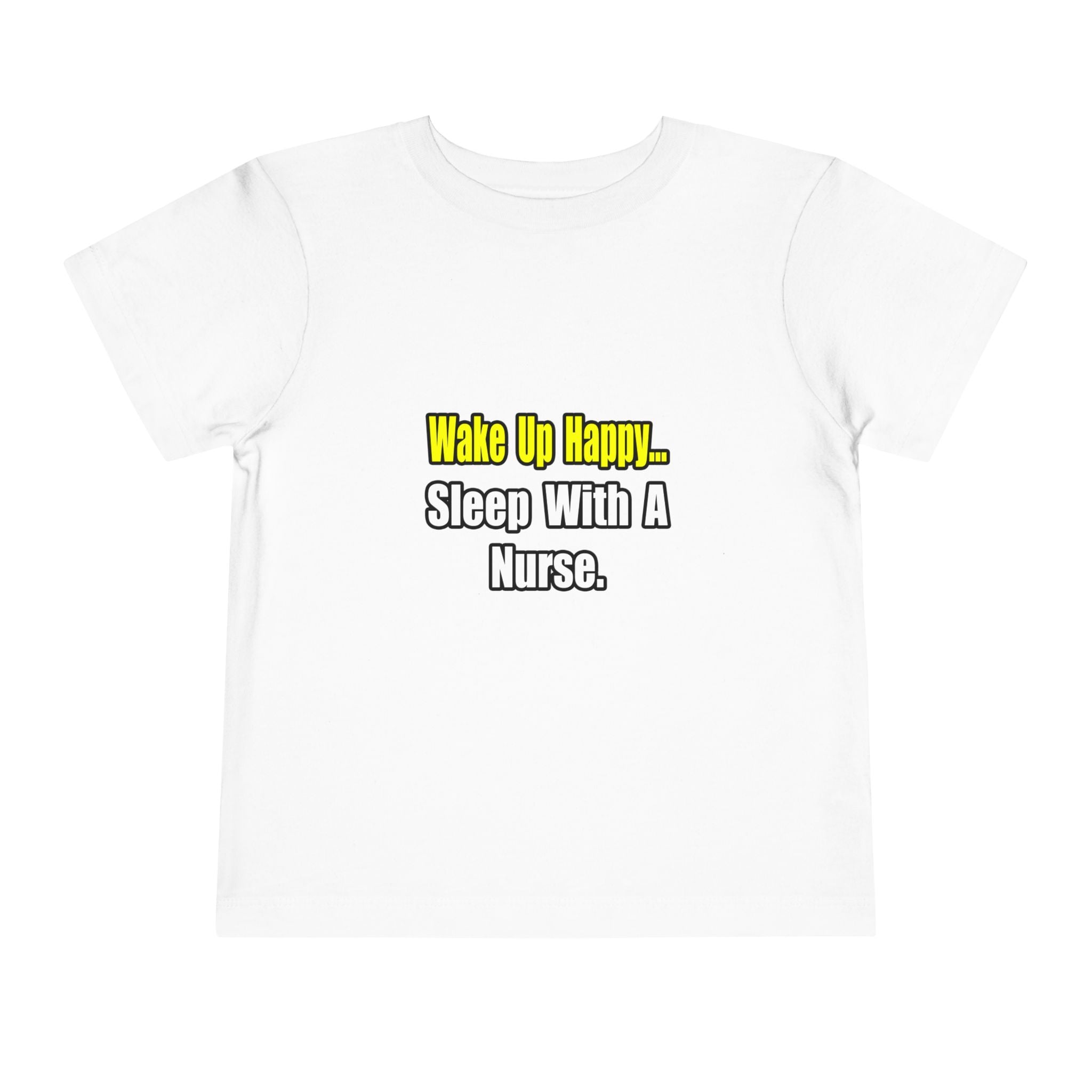 Sleep With a Nurse - Toddler Short Sleeve Tee