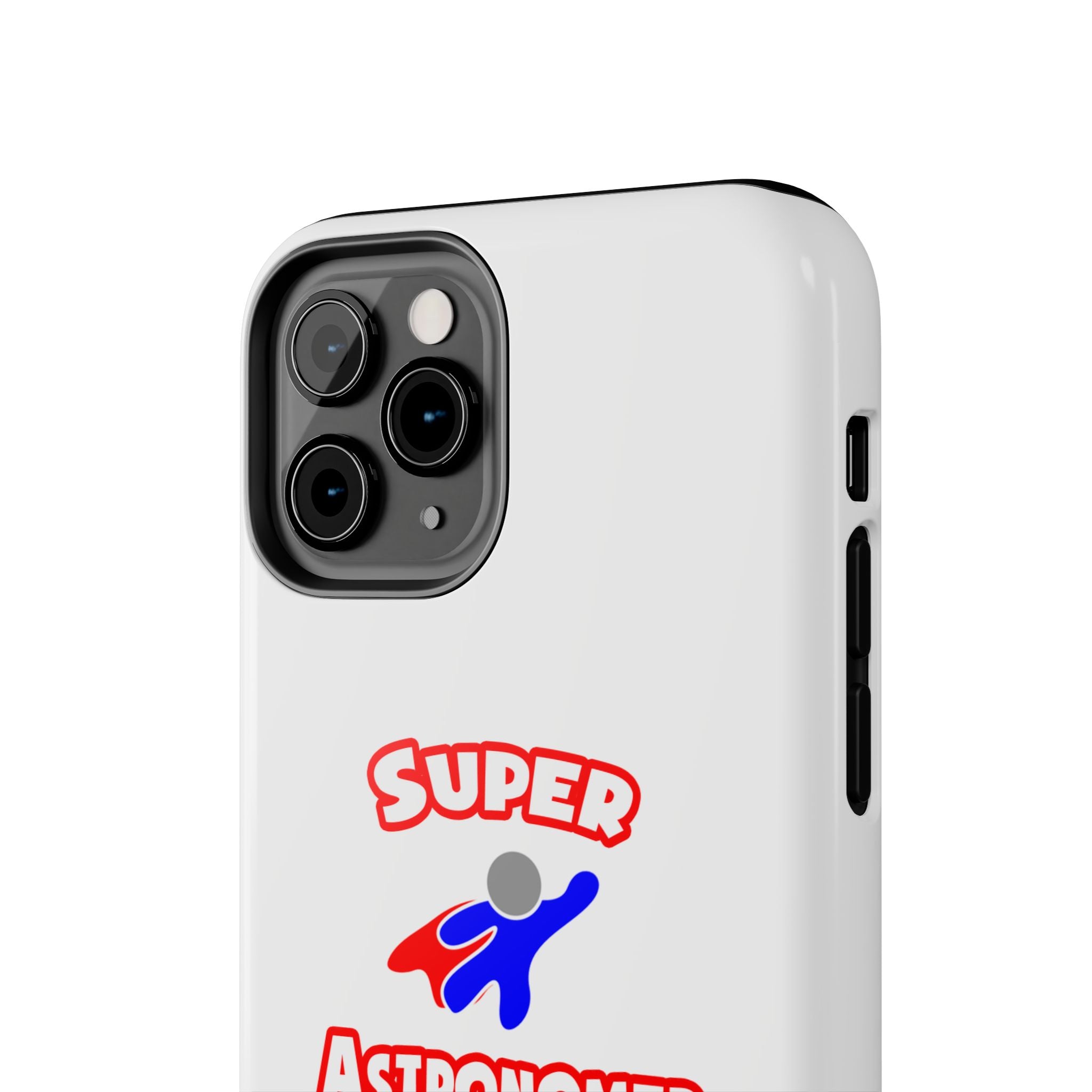 Super Astronomer - Tough Phone Cases