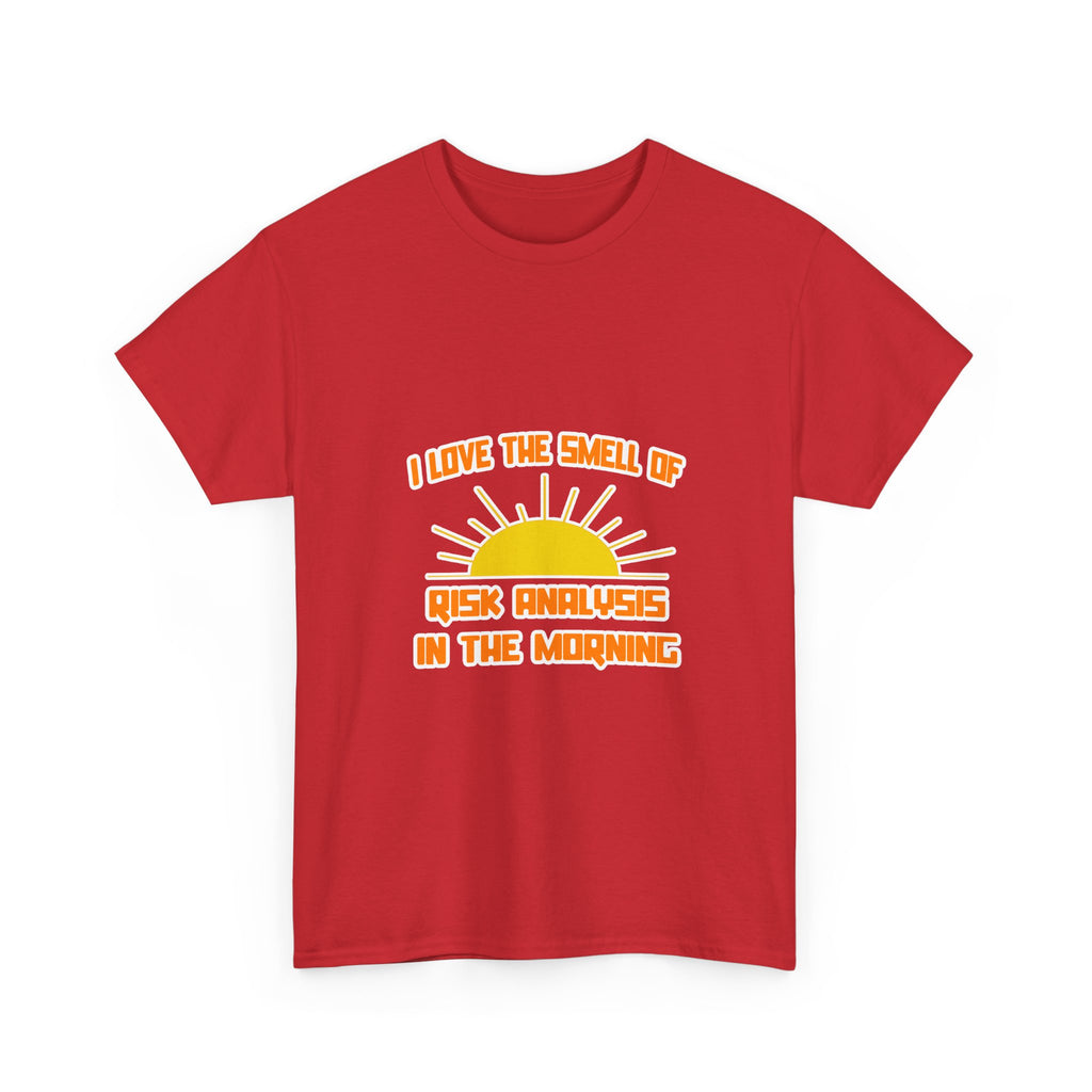 Smell of Risk Analysis in the Morning - Unisex Heavy Cotton Tee