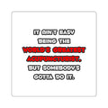 World's Greatest Acupuncturist Joke - Square Stickers