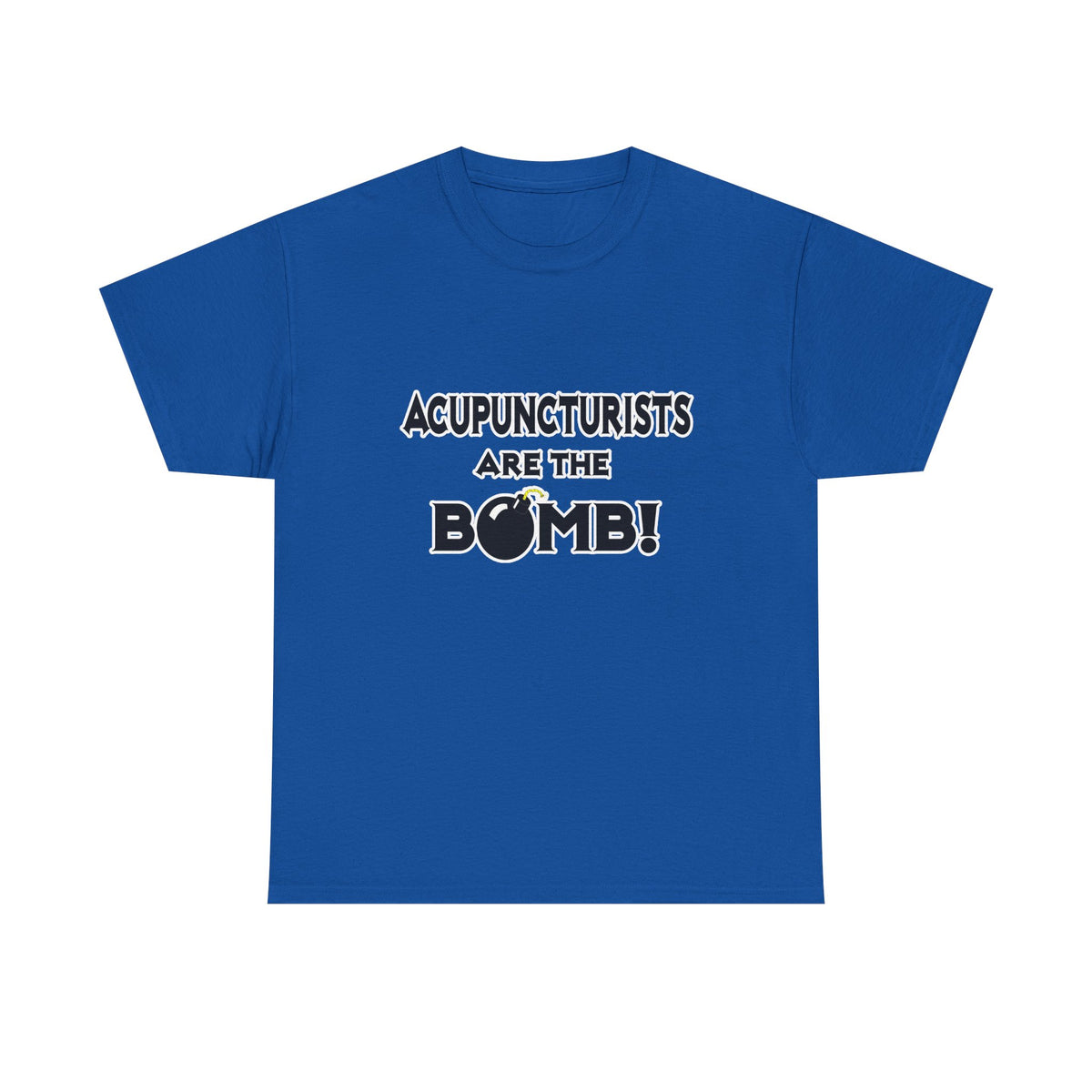 Acupuncturists Are The Bomb! - Unisex Heavy Cotton Tee