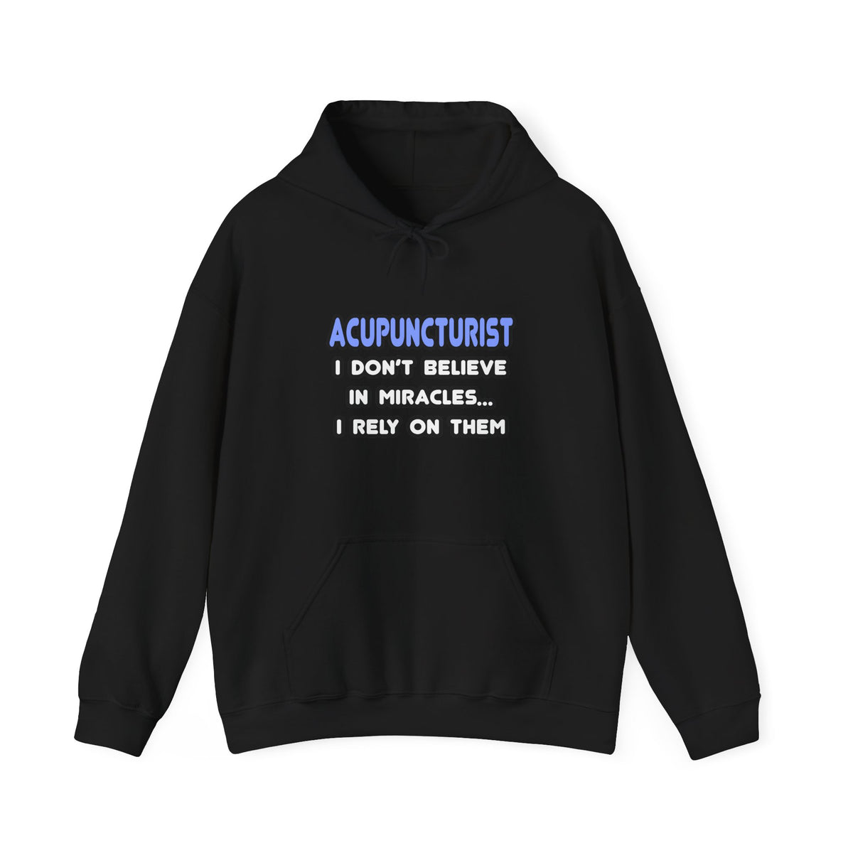 Miracles and Acupuncturists - Unisex Heavy Blend™ Hooded Sweatshirt