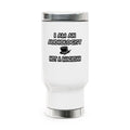 I Am An Audiologist ... Not A Magician - Stainless Steel Travel Mug with Handle, 14oz