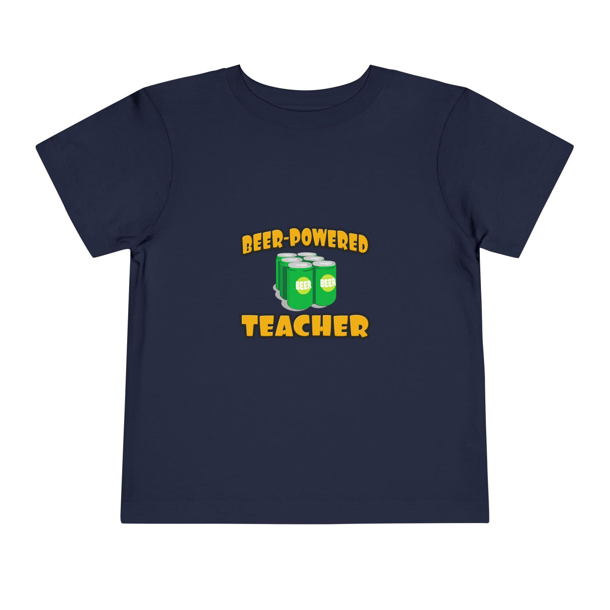 Beer Powered Teacher - Toddler Short Sleeve Tee