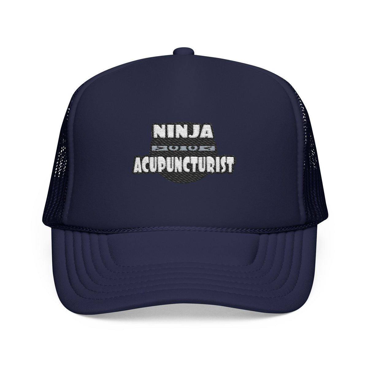 Ninja Acupuncturist - Foam Trucker Hat