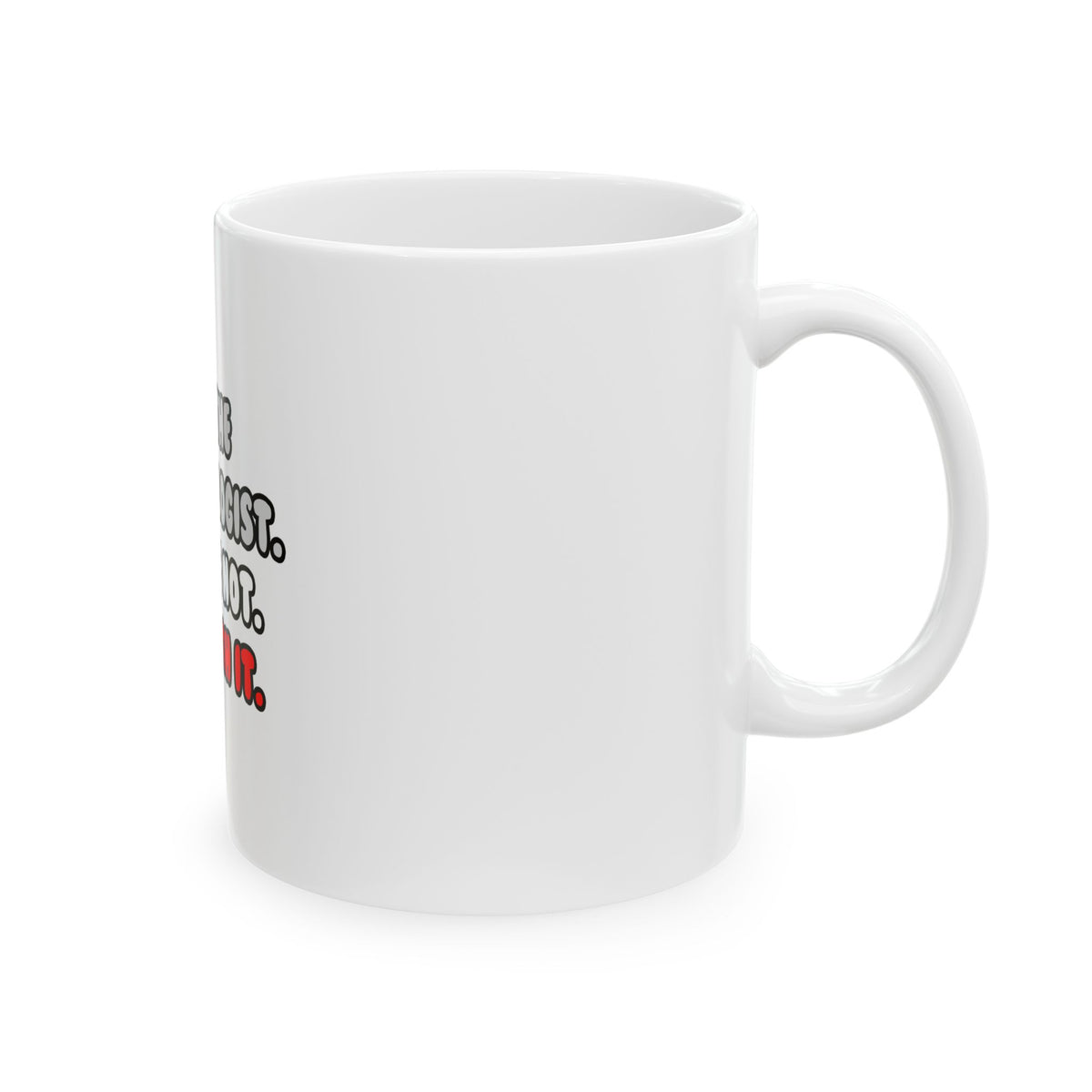 Deal With It ... Funny Archaeologist - Ceramic Mug, (11oz, 15oz)