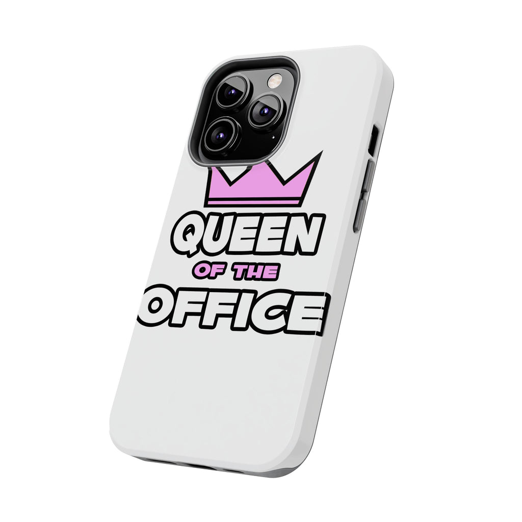 Queen of the Office - Tough Phone Cases