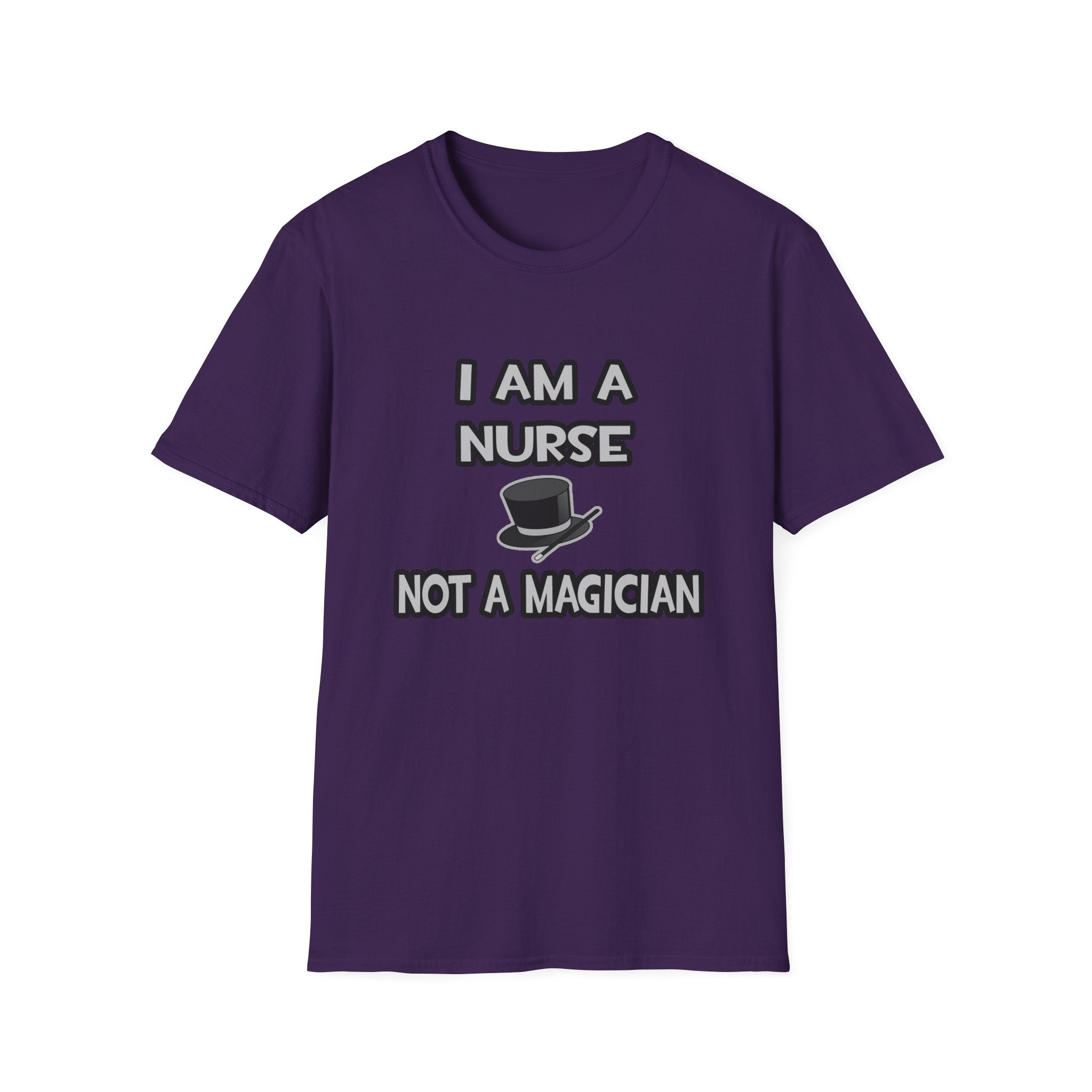 I Am A Nurse ... Not A Magician - Unisex Softstyle T-Shirt
