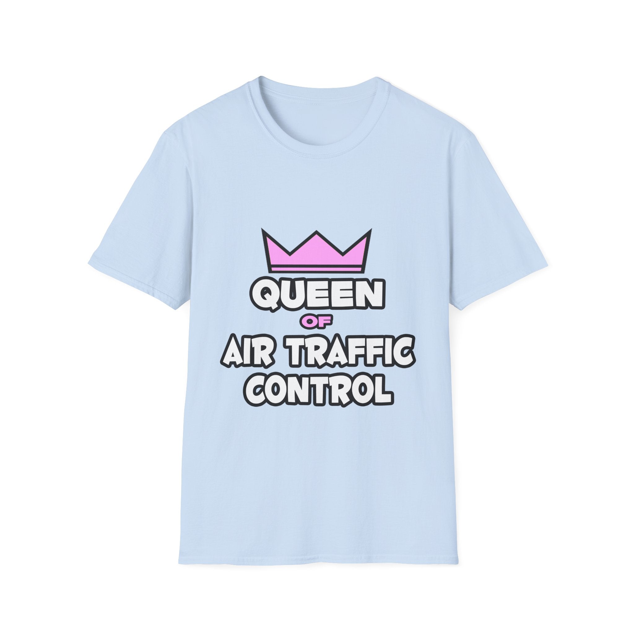 Queen of Air Traffic Control - Unisex Softstyle T-Shirt