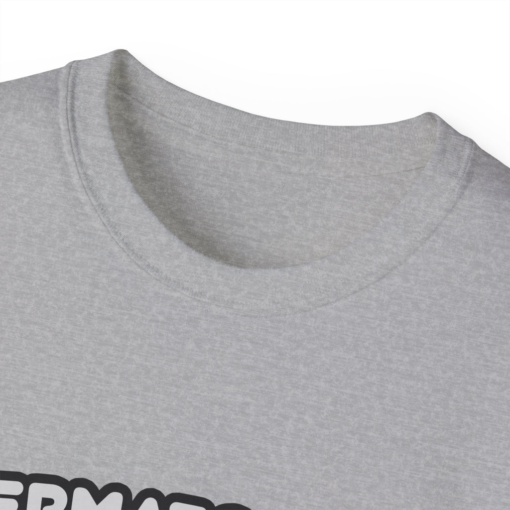 Dermatology Nurse ... I'm Kind of a Big Deal - Unisex Ultra Cotton Tee