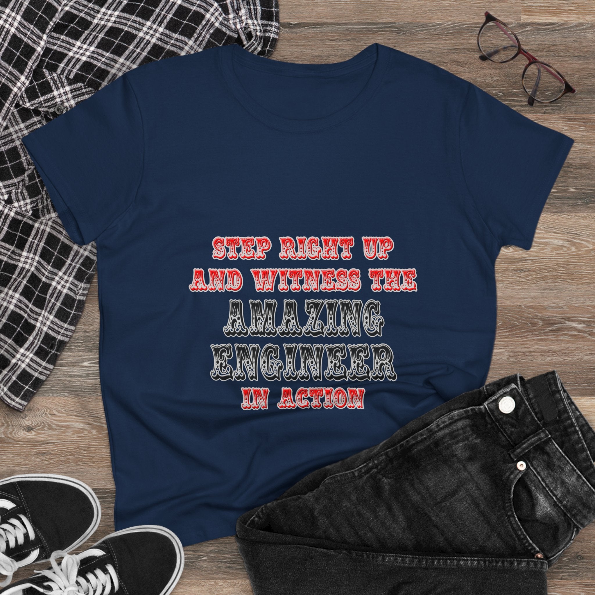 Amazing Engineer In Action - Women's Midweight Cotton Tee