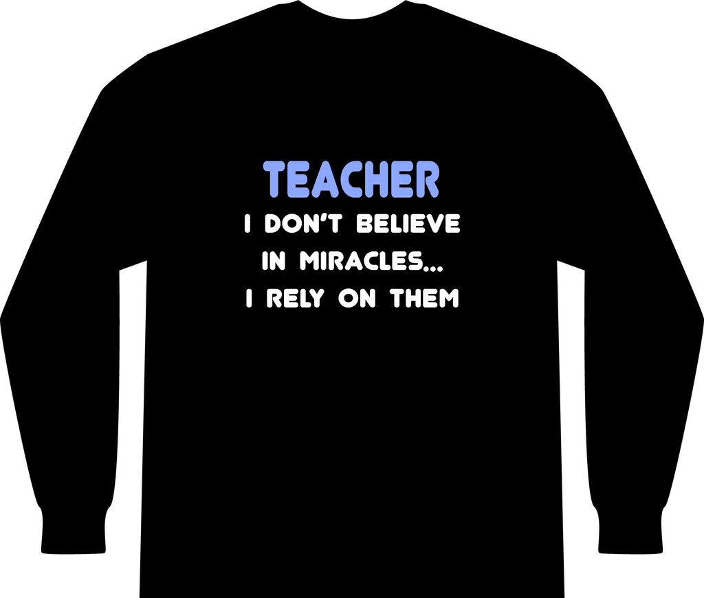 Miracles and Teachers - Unisex Long Sleeve T-Shirt