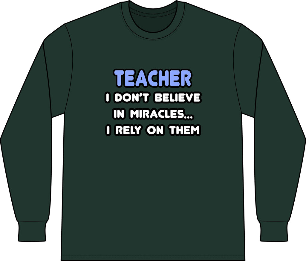 Miracles and Teachers - Unisex Long Sleeve T-Shirt