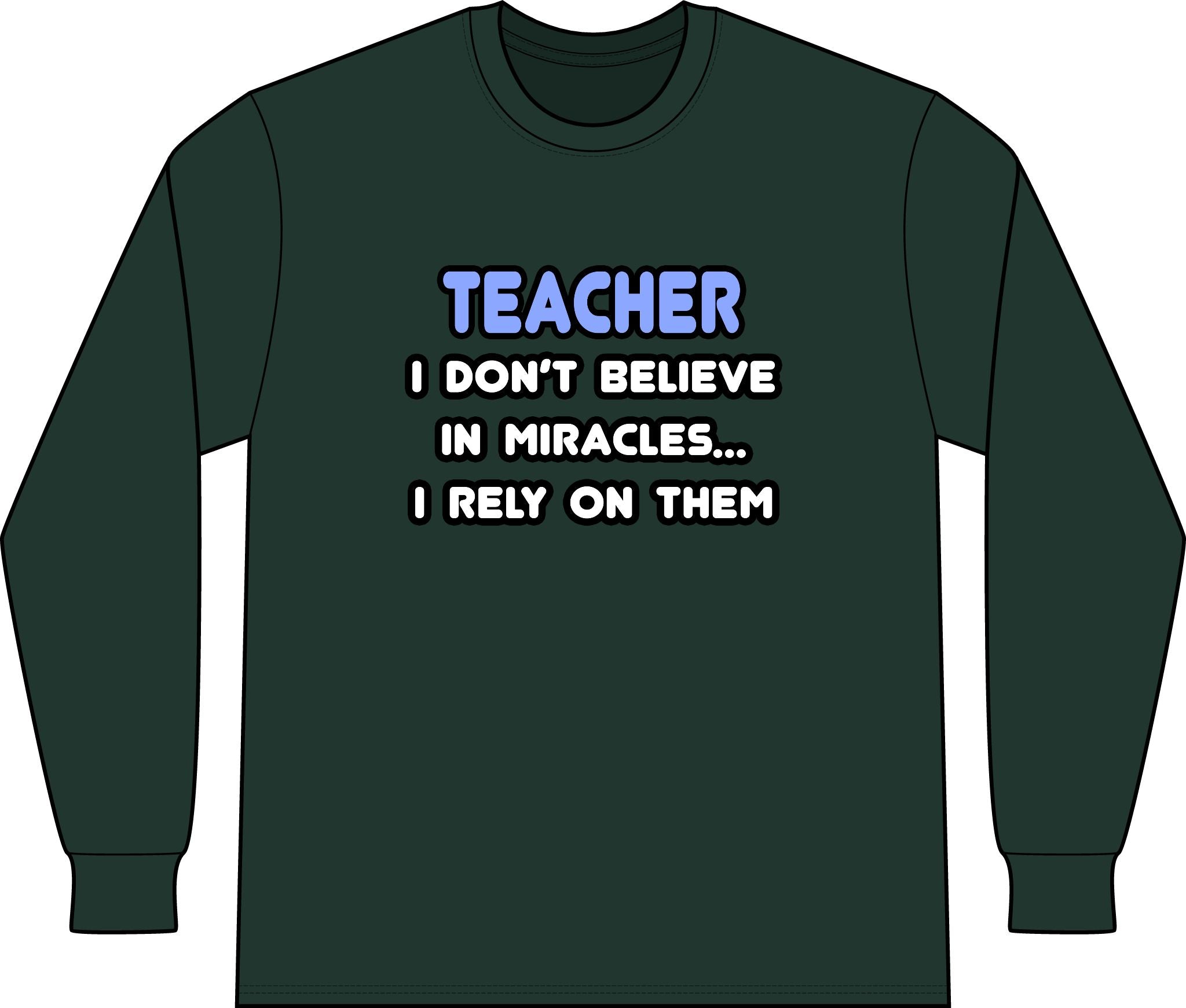 Miracles and Teachers - Unisex Long Sleeve T-Shirt