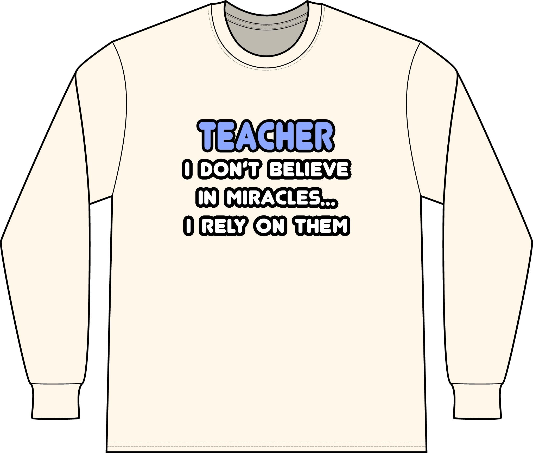 Miracles and Teachers - Unisex Long Sleeve T-Shirt
