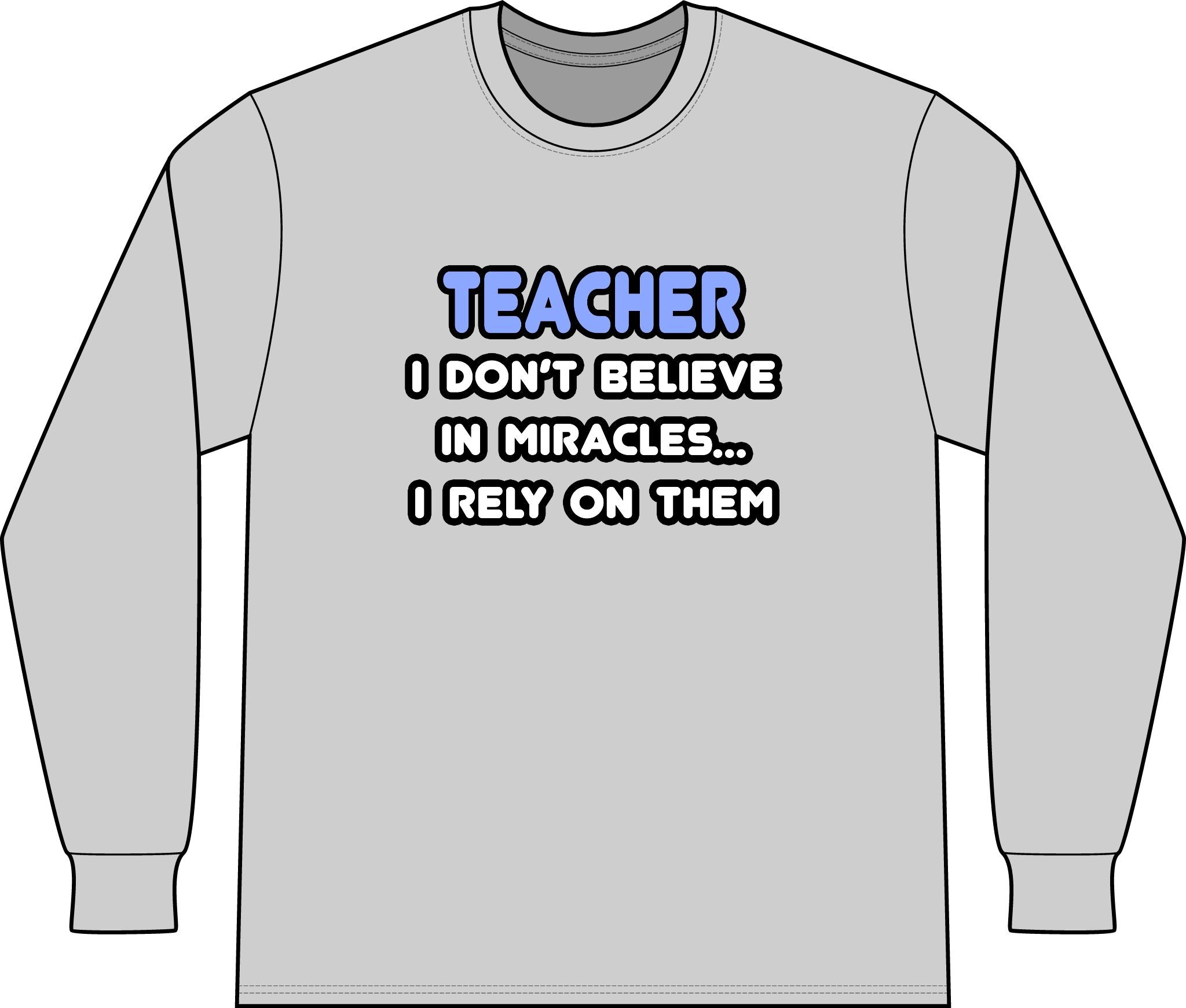 Miracles and Teachers - Unisex Long Sleeve T-Shirt