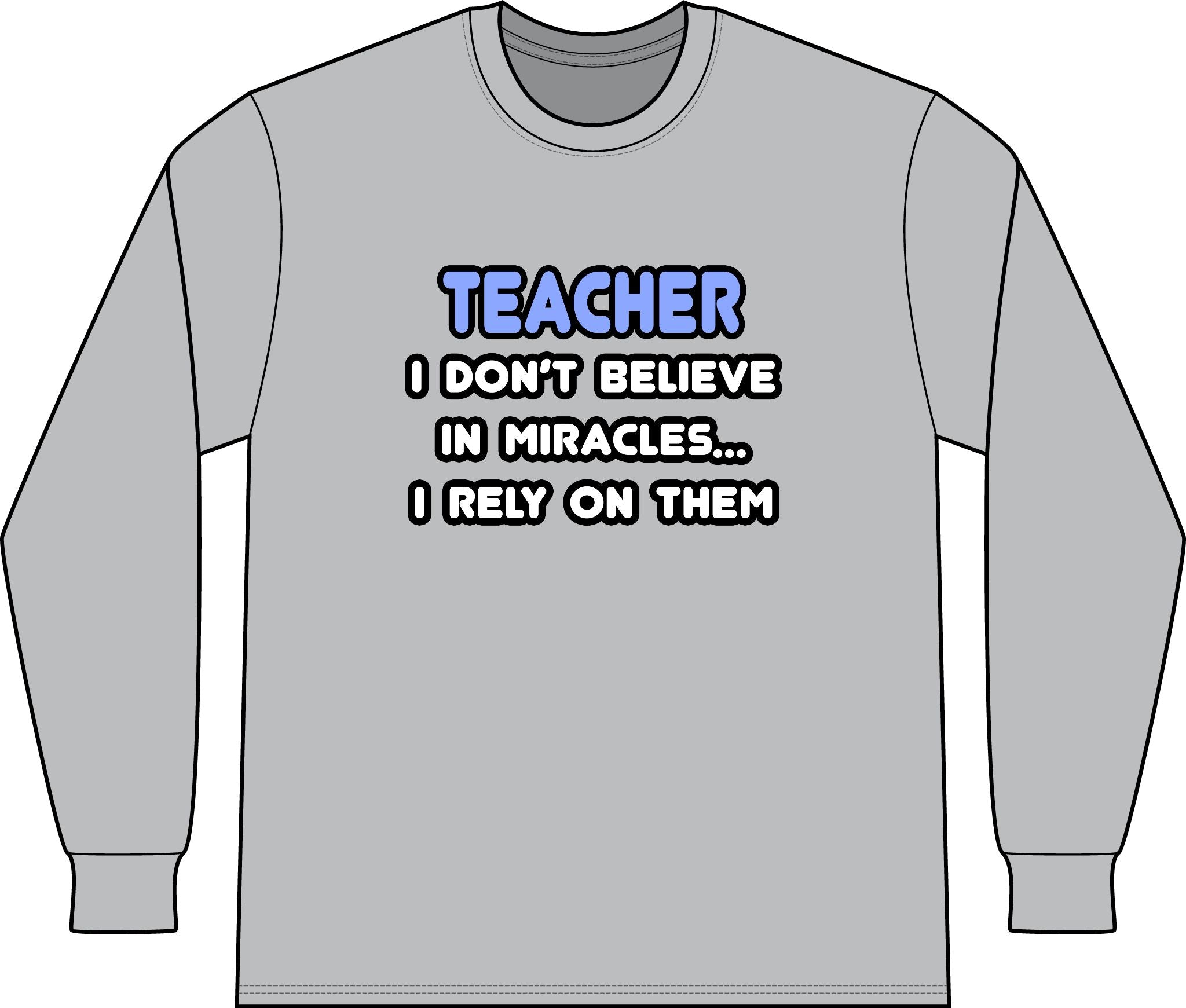Miracles and Teachers - Unisex Long Sleeve T-Shirt